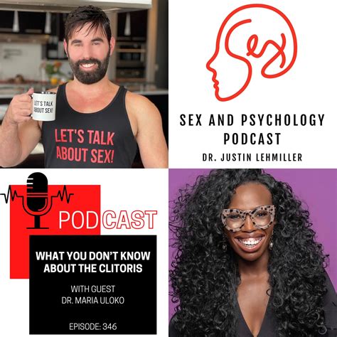 Episode 346: What You Don't Know About the Clitoris - Sex and Psychology