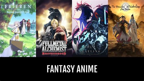 Fantasy Anime | Anime-Planet