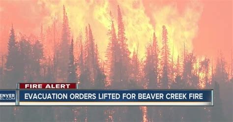beaver creek fire evacuations lifted