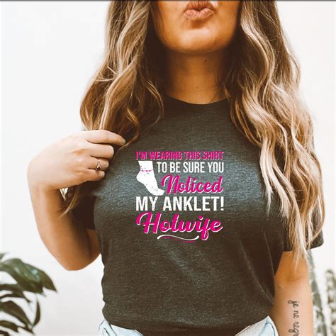 Notice My Anklet T-shirt/Slut/Slutty/Fuck/Hotwife/Wife of the | Etsy