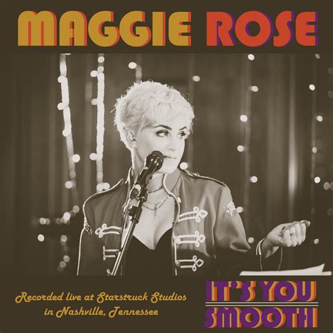 Watch Maggie Rose Sing Smoldering New Song 'It's You'