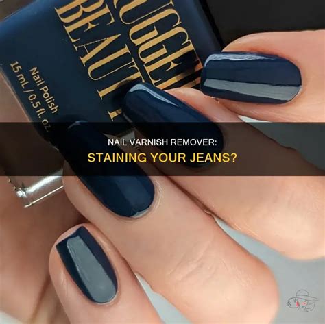how to get nail varnish out of jeans