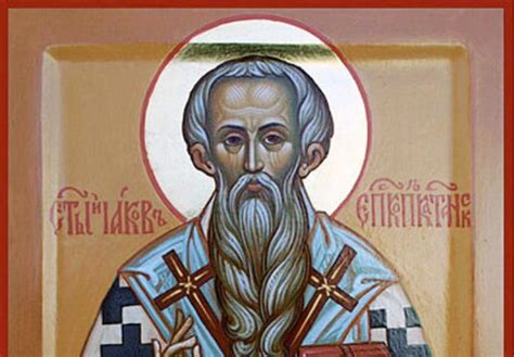 Денес се празнува Свети Јаков, епископ и Исповедник – Ohrid1
