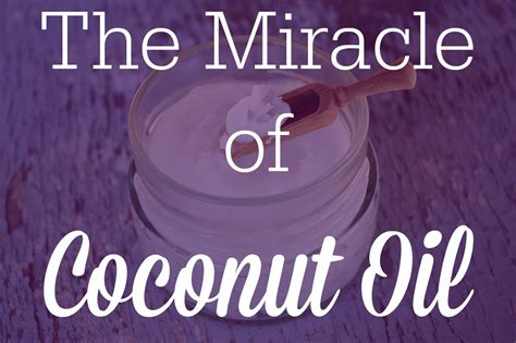The Miracle of Coconut Oil - Why Girls Are Weird