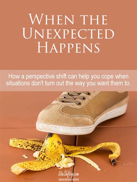 When the Unexpected Happens - Vibe Shifting