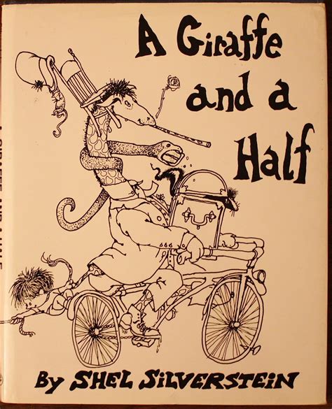 Shel Silverstein Giraffe And A Half Poem