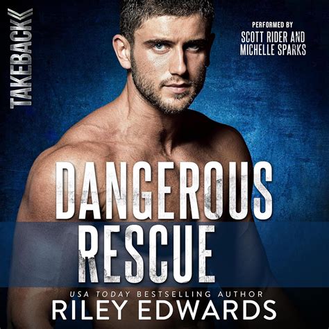 Amazon.com: Dangerous Rescue: TAKEBACK, Book 2 (Audible Audio Edition