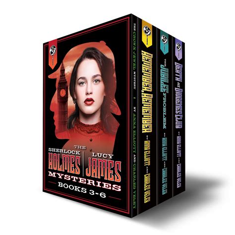 The Sherlock Holmes & Lucy James Mystery Series by Anna Elliott