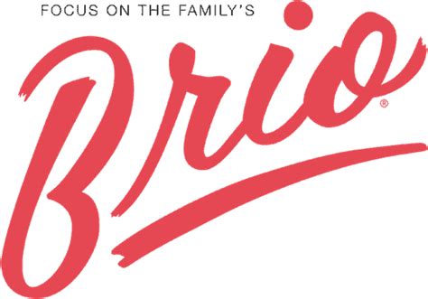 Brio Magazine - Focus on the Family