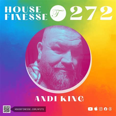 HF272 with Andi King | House Finesse