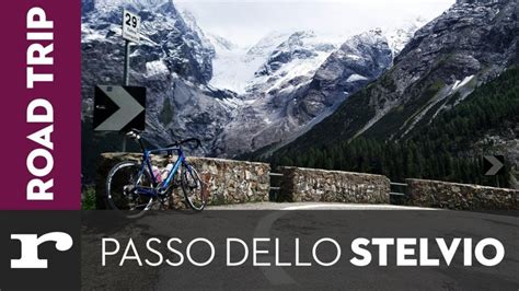 Road Trip: climbing the 2,758m Passo dello Stelvio | road.cc