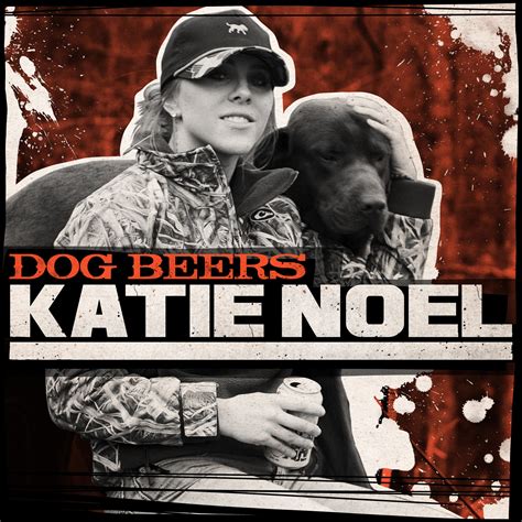 Katie Noel - Dog Beers | iHeart