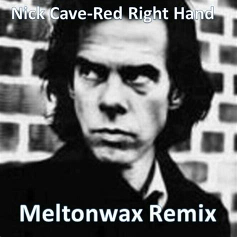 Stream Nick Cave - Red Right Hand (Meltonwax Remix) [FREE DOWNLOAD] by ...