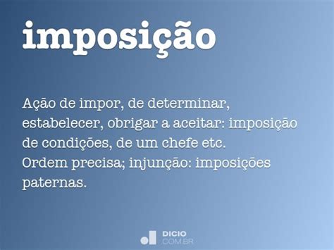 O Que Significa Imposição