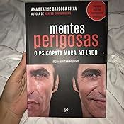 O Psicopata Mora Ao Lado - Mentes perigosas: O psicopata mora ao lado - 9788525057204 - Livros na ...