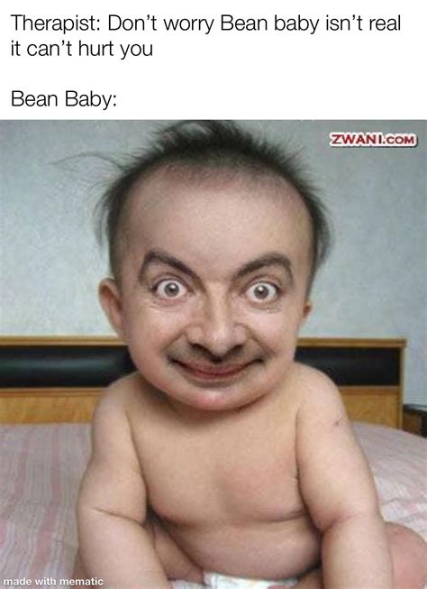 Bean baby : r/meme