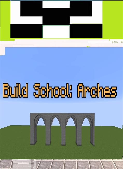 Minecraft - How to a Build School Arches! by Johnson Shel Lauren
