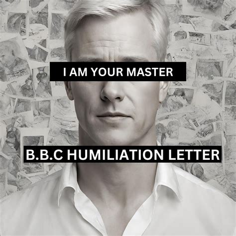BBC Humiliation - Male Domination Letter for Submissive BBC Loving Cuck