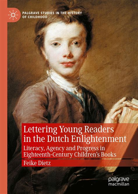Lettering Young Readers in the Dutch Enlightenment eBook by Feike Dietz
