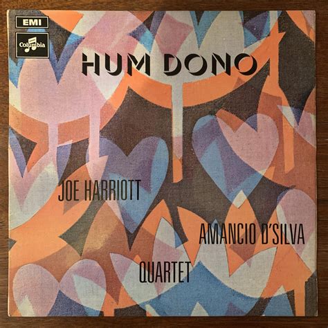 Hum Dono - Joe Harriott/Amancio D’Silva Quartet. Original UK pressing