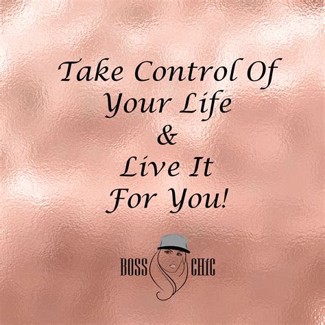 Take Control Of Your Life Quotes - SERMUHAN