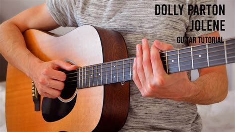 Dolly Parton – Jolene EASY Guitar Tutorial With Chords / Lyrics - Easy ...