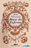 Boca Do Inferno Literatura - Ebooks para baixar e ler: Ana Miranda - Boca do Inferno