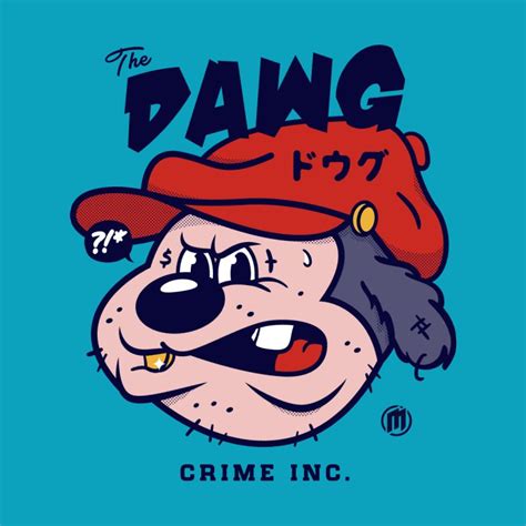 The Dawg | MAXIMOGRAFICO Ltd. Collection