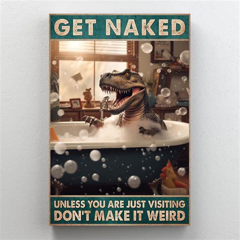 Trinx Hillinck Dinosaur Get Naked On Canvas Graphic Art | Wayfair