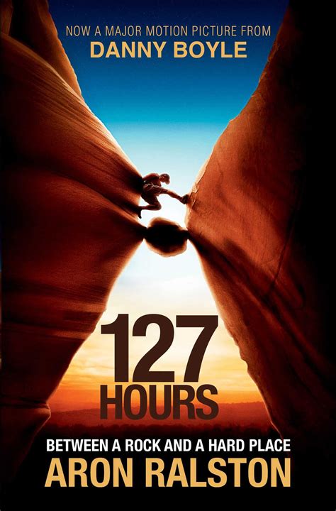 127 Hours eBook by Aron Ralston | Official Publisher Page | Simon