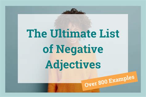 The Ultimate List of Negative Adjectives