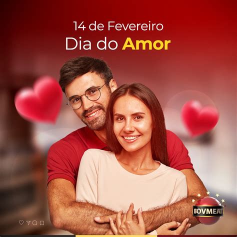 Dia 14 De Fevereiro Comemora O Que - Bovmeat | Hoje, 14 de fevereiro, comemora-se o Dia Mundial do Amor. O ...
