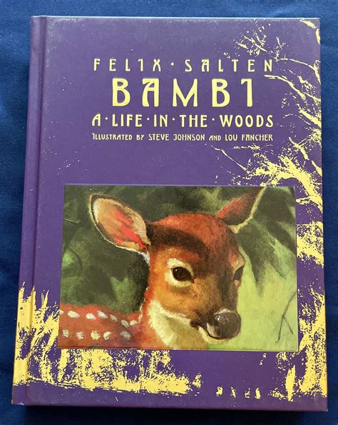 BAMBI; A Life in the Woods / Felix Salten / Illustrated by Steve