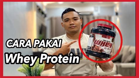 pakai whey  betul    whey protein youtube