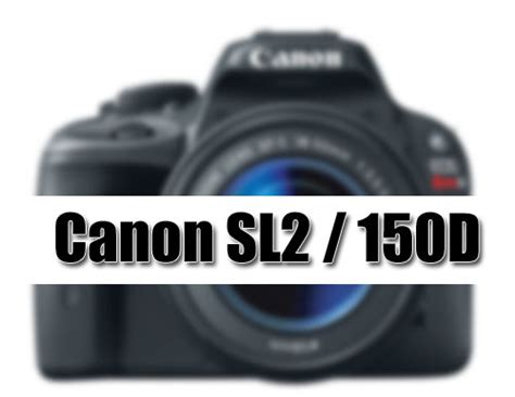 Canon 150D « NEW CAMERA
