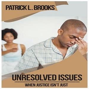 unresolved issues patrick  brooks writer counselor