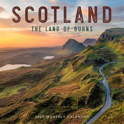 Scotland Calendar 2025 | Scotland: The Land of Burns | 12" x 24