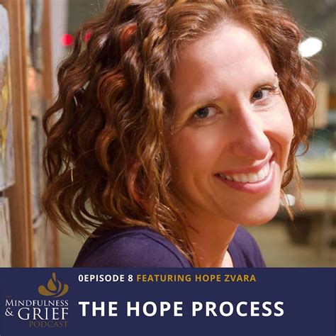 The HOPE Process with Hope Zvara