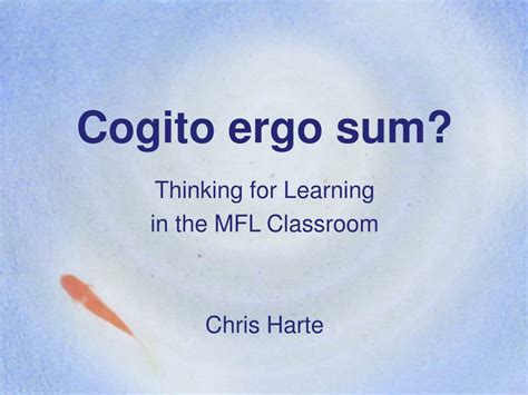 PPT - Cogito ergo sum? PowerPoint Presentation, free download - ID:3335805