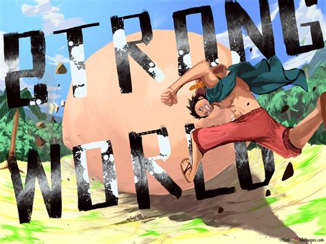 One Piece : Strong World 4K wallpaper download
