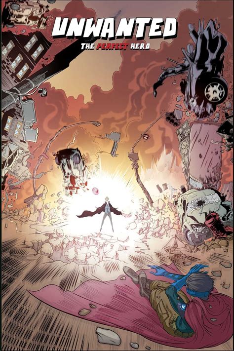 Unwanted: A Perfect Hero – Cosmics