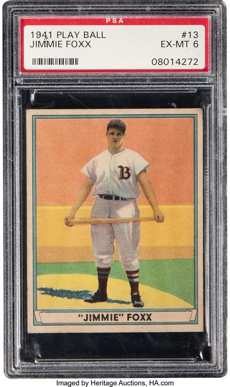 1941 Play Ball Jimmie Foxx #13 PSA EX-MT 6.... Baseball Cards | Lot