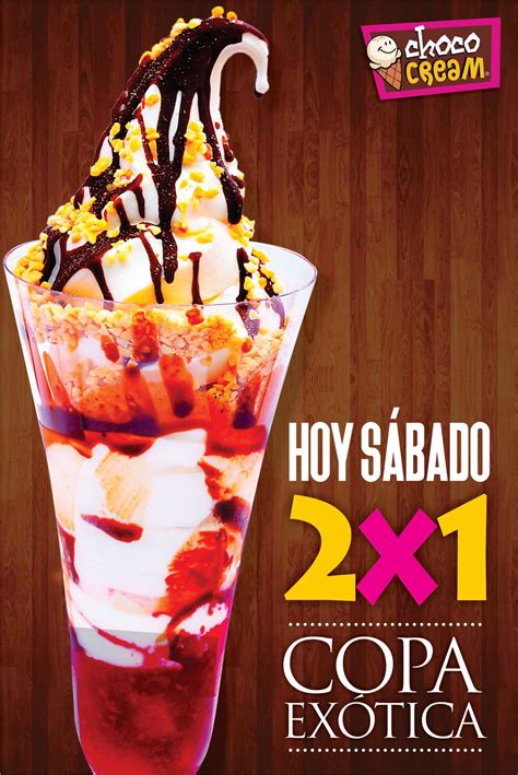 Choco Cream - Solo por hoy Sábado nuestra Copa Exotica 2x1. Otra forma