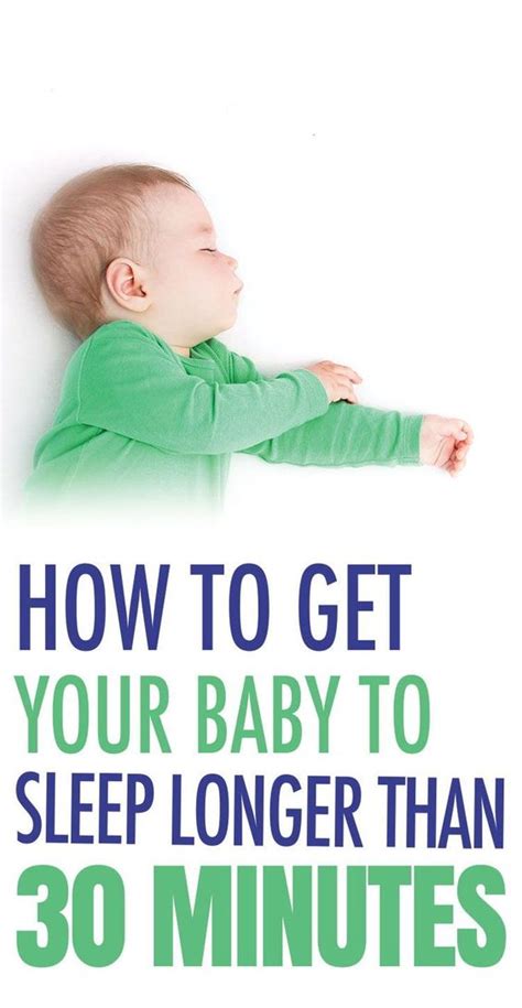 Getting Baby Sleep: How to make baby sleep longer than 30 minutes