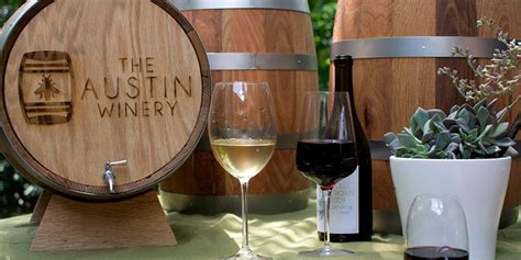 The Austin Winery – Austin, TX | Wine Country