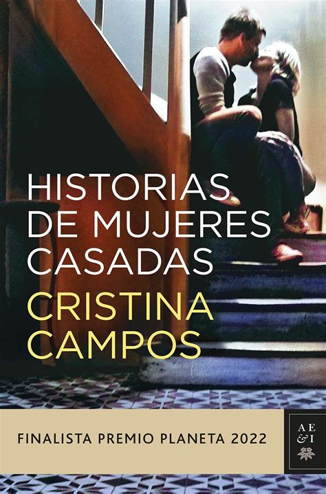 Reseña del libro Historia de mujeres casadas de Cristina Campos