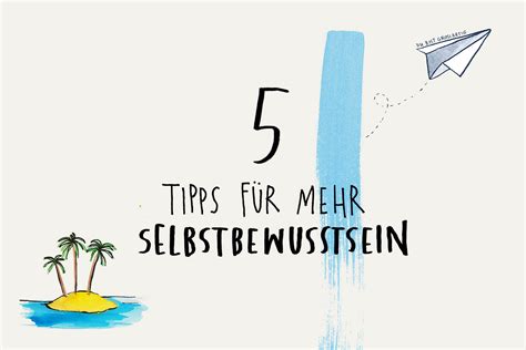 5 Tipps für mehr Selbstbewusstsein | New Moon Club