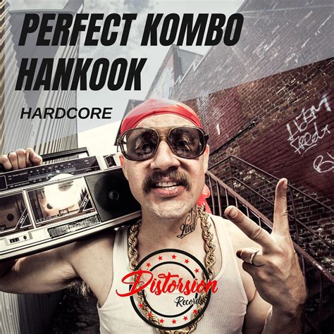 Hardcore - Hankook/Perfect Kombo - 单曲 - 网易云音乐