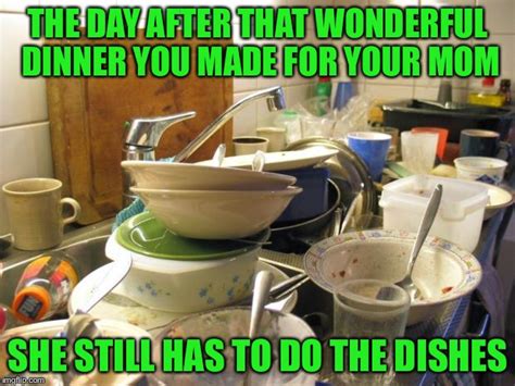 dirty dishes Memes - Imgflip