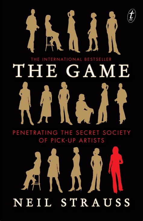 Text Publishing — The Game: Penetrating the Secret Society of Pick-up